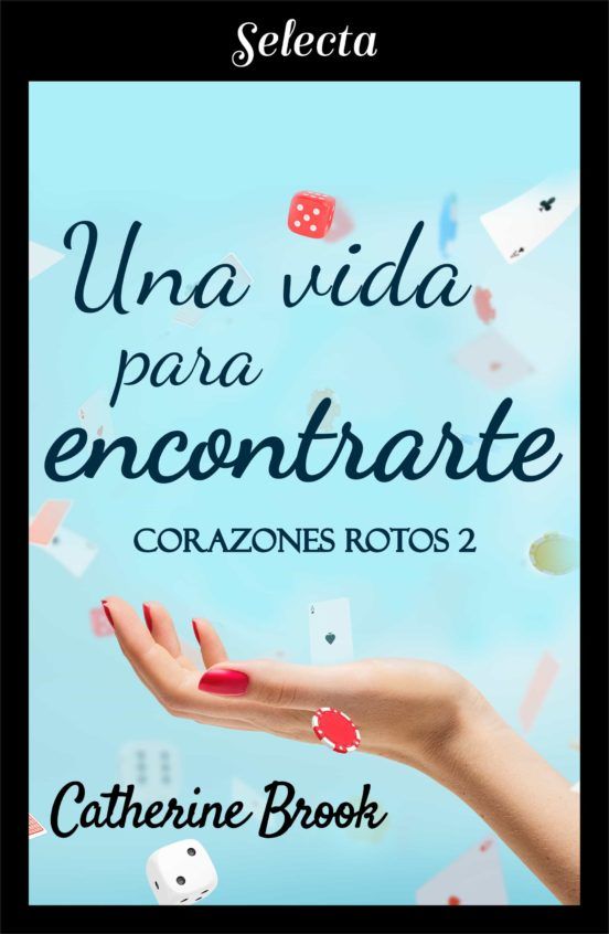 Una vida para encontrarte