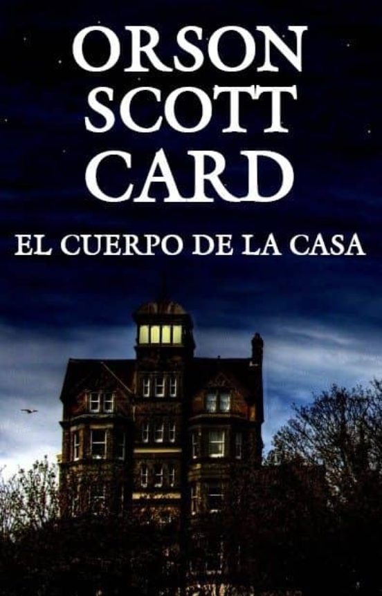El cuerpo de la casa