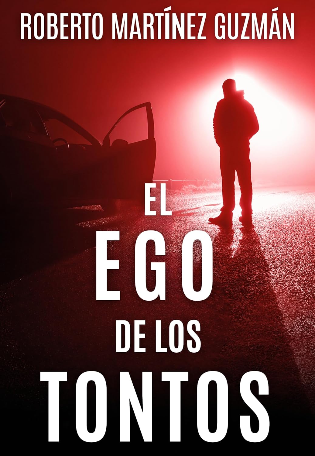 EL EGO DE LOS TONTOS
